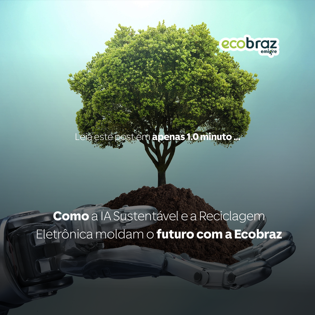 How Sustainable AI and E-Waste Recycling Shape the Future with Ecobraz